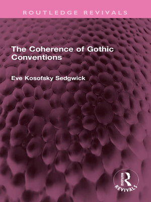 cover image of The Coherence of Gothic Conventions